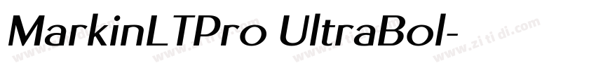 MarkinLTPro UltraBol字体转换 MarkinLTPro UltraBol字体转换